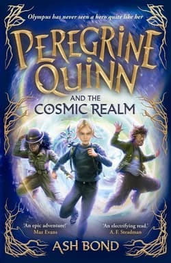 Peregrine Quinn and the Cosmic Realm - Ash Bond