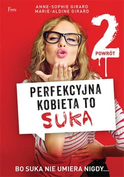 Perfekcyjna kobieta to suka 2 Powrót