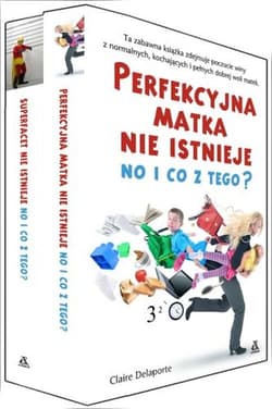Perfekcyjna matka nie istnieje No i co z tego? / Superfacet nie istnieje No i co z tego? Pakiet