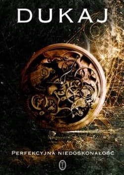 Perfekcyjna niedoskonałość. Pierwsza tercja progresu