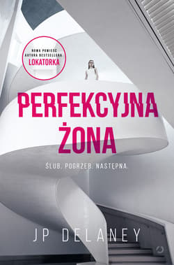 Perfekcyjna żona [wyd. 2, 2023] - ebook - JP Delaney