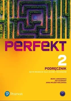 Perfekt 2 Język niemiecki Podręcznik  + CDmp3 + kod (Interaktywny podręcznik + Interaktywny zeszyt ćwiczeń) Liceum Technikum