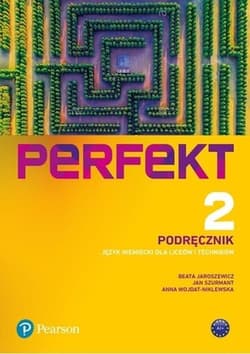 Perfekt 2 Język niemiecki Podręcznik Liceum i technikum. Szkoła ponadpodstawowa - Szurmant Jan