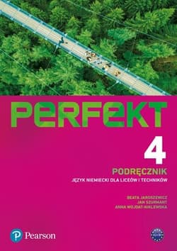 Perfekt 4 Język niemiecki podręcznik Liceum i technikum - Jaroszewicz Beata, Szurmant Jan, Wojdat-Niklewska Anna