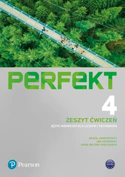 Perfekt 4 Język niemiecki zeszyt ćwiczeń Liceum i technikum - Jaroszewicz Beata, Szurmant Jan, Wojdat-Niklewska Anna