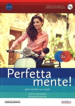 Perfettamente! 2A PW - Joanna Jarczyńska,  Święcicka Katarzyna
