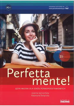 Perfettamente! Język włoski 1b Podręcznik - Joanna Jarczyńska