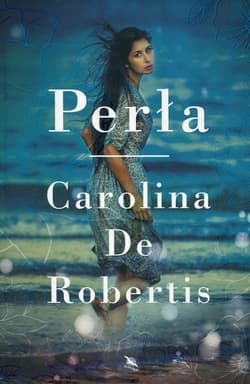 Perła - Carolina De Robertis