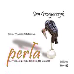 Perła Afrykański przypadek księdza Grosera CD - Jan Grzegorczyk