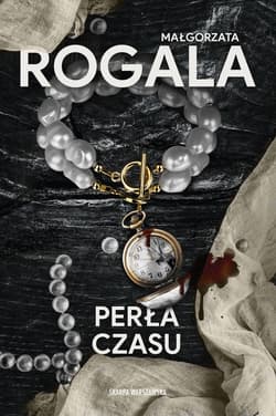 Perła czasu - ebook - Małgorzata Rogala