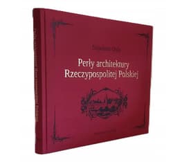 Perły architektury Rzeczypospolitej Polskiej - Napoleon Orda