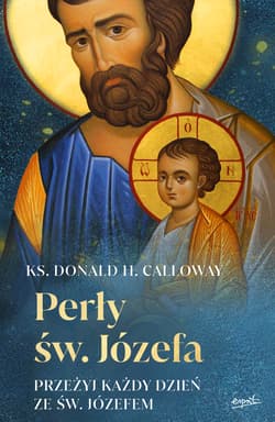 Perły św. Józefa - ebook - Calloway Donald H. ks.