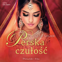 Perska czułość - audiobook - Laila Shukri