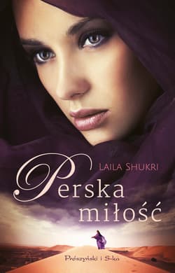 Perska miłość - ebook - Laila Shukri