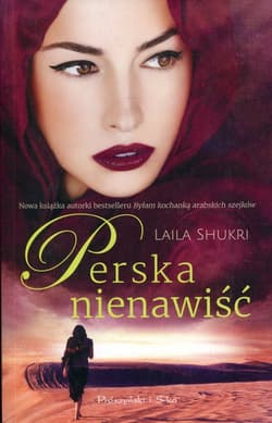 Perska nienawiść - Laila Shukri