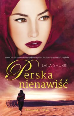 Perska nienawiść - ebook - Laila Shukri