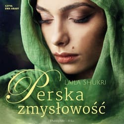 Perska zmysłowość - audiobook - Laila Shukri