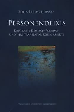 Personendeixis Kontraste Deutsch-Polnisch und ihre translatorischen Aspekte