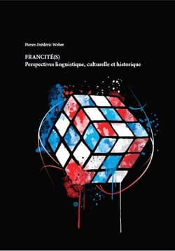 Perspectives linguistique, culturelle et historique - Pierre-Frederic Weber