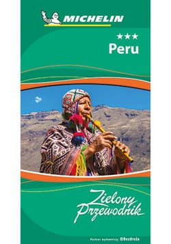 Peru. Zielony Przewodnik. Wydanie 1 - ebook