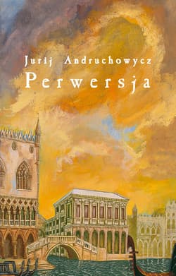 Perwersja - ebook - Jurij Andruchowycz