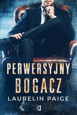 Perwersyjny bogacz. Kuszący duet. Tom 1 - ebook - Laurelin Paige