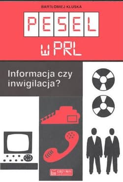 Pesel w PRL - Bartłomiej Kluska