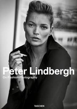 Peter Lindbergh. On Fashion Photography wer. angielska - Opracowanie Zbiorowe