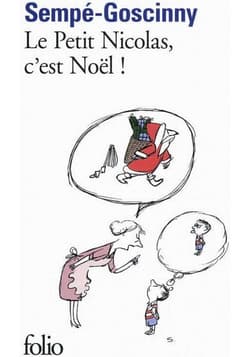 Petit Nicolas c'est Noel - René Goscinny, Jean-Jacques Sempé