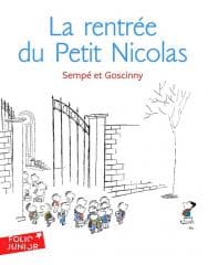 Petit Nicolas La rentree du Petit Nicolas - Jean-Jacques Sempé