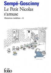 Petit Nicolas s'amuse - René Goscinny, Jean-Jacques Sempé