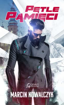 Pętle pamięci - Marcin  Kowalczyk