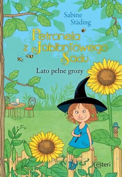 Petronela z Jabłoniowego Sadu Lato Pełne grozy - Sabine Städing