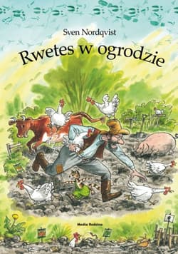 Pettson i Findus. Rwetes w ogrodzie