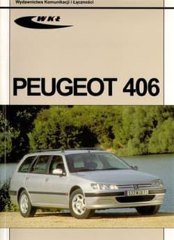 Peugeot 406 - Praca zbiorowa