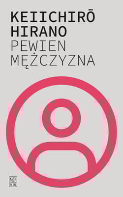 Pewien mężczyzna - Hirano Keiichiro