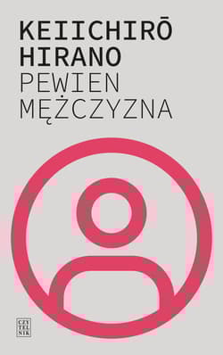 Pewien mężczyzna - Hirano Keiichiro