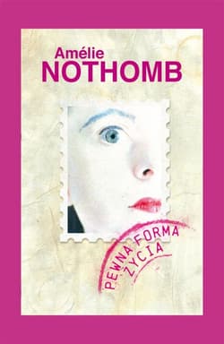 Pewna forma życia_plik - ebook - Amelie Nothomb