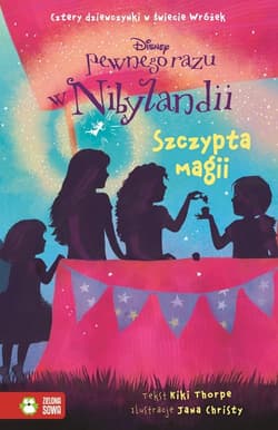 Pewnego razu w Nibylandii 7 Szczypta magii