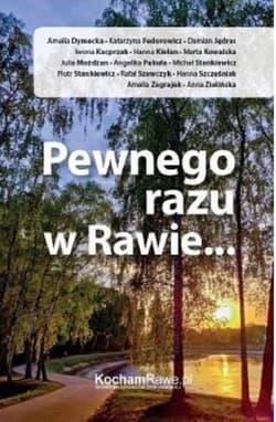 Pewnego razu w Rawie - Opracowanie Zbiorowe