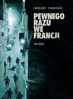 Pewnego razu we Francji - Nury Fabien, Vallee Sylvain