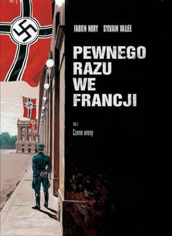 Pewnego razu we Francji 2 Pewnego razu we Francji Część 2 Czarne wrony