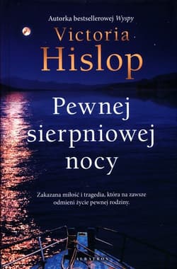 Pewnej sierpniowej nocy - Victoria Hislop