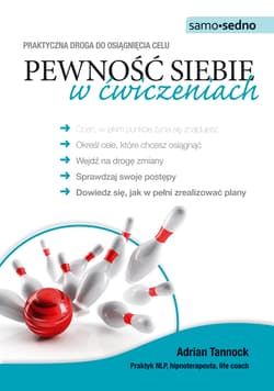 Pewność siebie w ćwiczeniach - Adrian Tannock