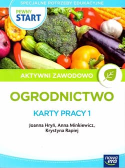 Pewny start. Aktywni zawodowo. Ogrodnictwo KP1 -  Minkiewicz Anna, Joanna Hryń, Krystyna Rapiej