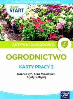 Pewny start. Aktywni zawodowo. Ogrodnictwo KP2 -  Minkiewicz Anna, Joanna Hryń, Krystyna Rapiej