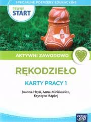 Pewny start. Aktywni zawodowo Rękodzieło KP 1 - Praca zbiorowa