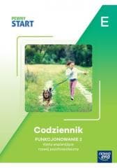 Pewny start. Codziennik. Funkcjonowanie 2 poz.E - Praca zbiorowa