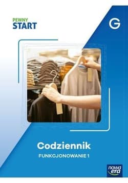 Pewny start Codziennik Funkcjonowanie poz.G - Praca zbiorowa