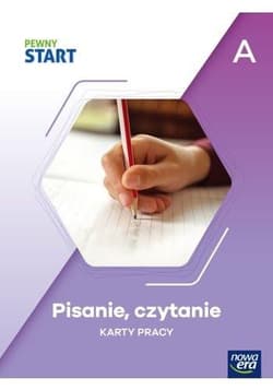 Pewny Start. Czytanie, pisanie KP poz.A - Praca zbiorowa